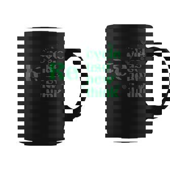 Recycle Reuse Renew Rethink Crisis Environmental Earth Day Coffee Mug | Mazezy