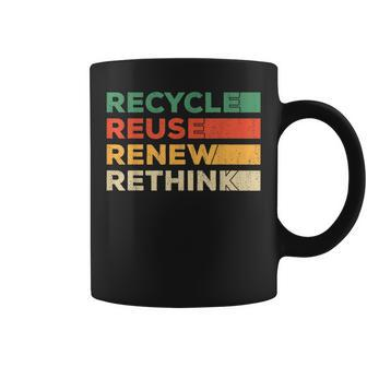 Recycle Reuse Renew Rethink Retro Recycle Earth Day Coffee Mug | Mazezy