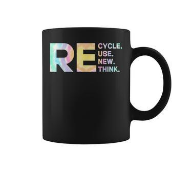 Recycle Reuse Renew Rethink Tye Die Environmental Activism Coffee Mug | Mazezy