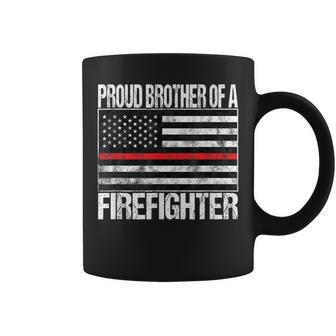 Red Line Flag Proud Brother Of A Firefighter Fireman Coffee Mug - Seseable