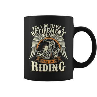 Retirement Plan To Go Riding Gift Motorcycle Riders Biker Coffee Mug - Seseable