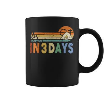 Retro A Lot Can Happen In 3 Days Jesus Christian Easter Day Coffee Mug | Mazezy