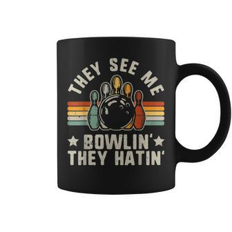 Retro Bowling They See Me Bowlin They Hatin Vintage Bowler Coffee Mug - Seseable