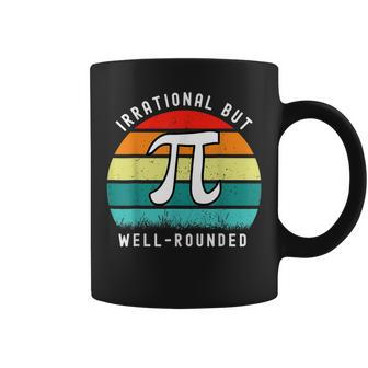 Retro Irrational But Well Rounded Pi Day Celebration Math Coffee Mug - Seseable