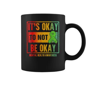 Retro Its Okay To Not Be Okay Mental Health Awareness Coffee Mug - Thegiftio UK