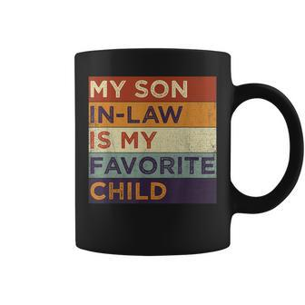 Retro Mother In Law Funny My Son-In-Law Is My Favorite Child Coffee Mug | Mazezy