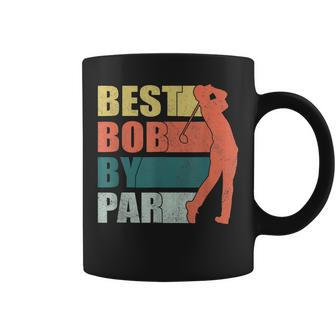Retro Vintage Best Bob By Par Funny Fathers Day 2023 Golfing Coffee Mug - Thegiftio UK