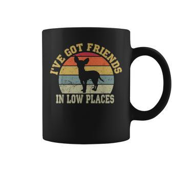 Retro Vintage Chihuahua MomIve Got Friends In Low Places Coffee Mug - Seseable