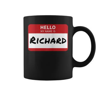 Richard Name Tag Hello My Name Is Sticker Coffee Mug - Seseable