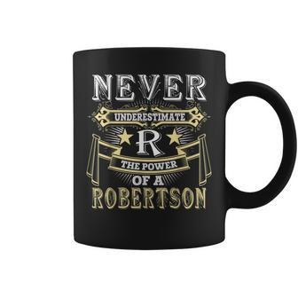 Robertson Thing You Wouldnt Understand Family Name Coffee Mug - Seseable
