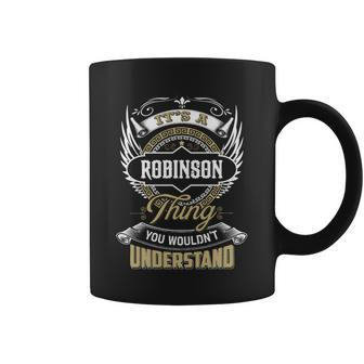 Robinson Thing You Wouldnt Understand Family Name Coffee Mug - Seseable
