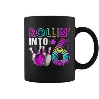 Rollin Into 6 Bowling Birthday Party 6Th Birthday Retro Girl Coffee Mug | Mazezy