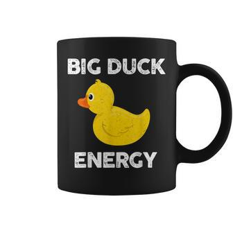 Rubber Ducky Big Duck Energy Duck Lovers Gifts Coffee Mug | Mazezy
