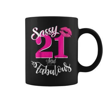 Sassy And Fabulous At 21 Year Old Funny 21St Birthday Tshirt Coffee Mug | Mazezy AU