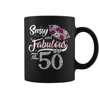 Sassy And Fabulous At 50 Womens 50Th Birthday Gifts Coffee Mug - Seseable