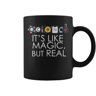 Science Its Like Magic But Real Stem Meme Scientists Gift Coffee Mug - Seseable