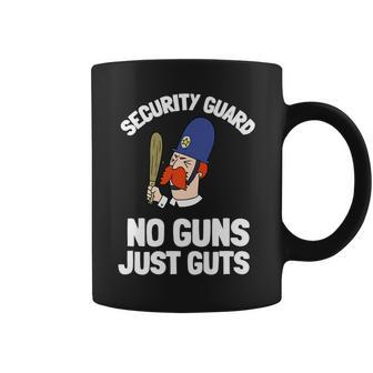 Security Guard Bouncer And Security Officer - No Guns Coffee Mug - Seseable