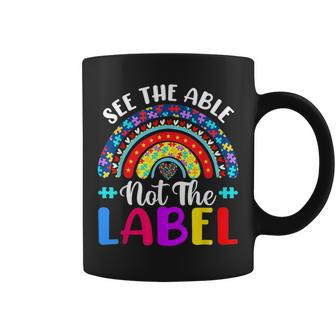 See The Able Not The Label Autism Awareness Puzzle Rainbow Coffee Mug | Mazezy