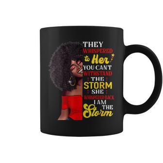 She Whispered Back I Am The Storm Black History Month V10 Coffee Mug - Seseable