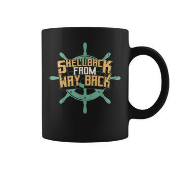 Shellback From Way Back Crossing The Line Us Navy Veterans Coffee Mug | Mazezy