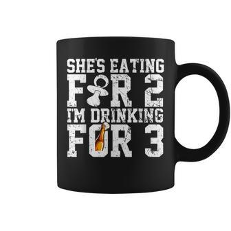 Shes Eating For Two Im Drinking For Three New Dad T Coffee Mug | Mazezy