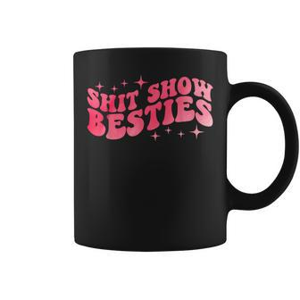 Shit Show Besties Funny Mom Lover For Mother Day Coffee Mug - Thegiftio UK