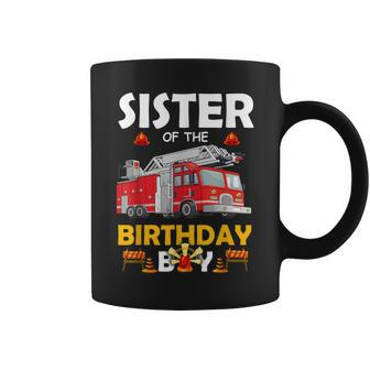 Sister Of The Birthday Boy Fire Truck Firefighter Party Sis Coffee Mug - Seseable