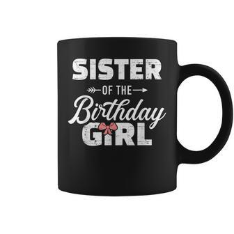 Sister Of The Birthday Daughter Girl Matching Family Coffee Mug - Thegiftio UK