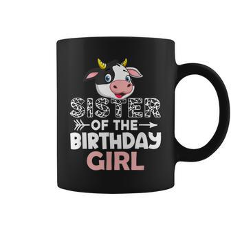 Sister Of The Birthday Girl Cows Farm Cow Lover Sisters Coffee Mug | Mazezy