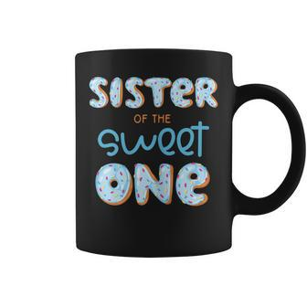 Sister Of The Sweet One Donut Boy 1St Birthday Party Sissy Coffee Mug | Mazezy
