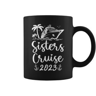 Sisters Cruise 2023 Sister Cruising Vacation Trip Coffee Mug | Mazezy