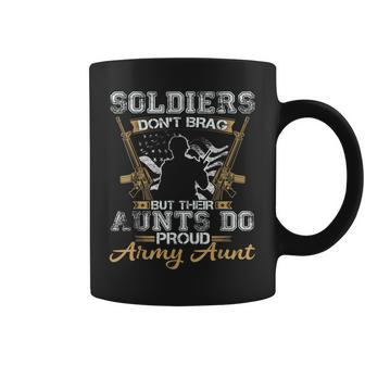 Soldiers Dont Brag But Their Aunts Do Proud Army Coffee Mug | Mazezy