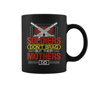 Soldiers Dont Brag Military Mother Gift Proud Army Mom Coffee Mug | Mazezy AU