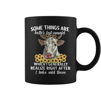 Some Things Are Better Left Unsaid Cow Sunflowers Coffee Mug - Seseable