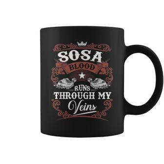 Sosa Blood Runs Through My Veins Family Name Vintage Coffee Mug - Thegiftio UK