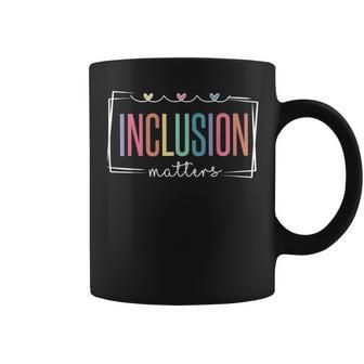 Special Education Autism Awareness Teacher Inclusion Matters Coffee Mug | Mazezy
