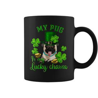 St Patrick Day My Pug Is My Lucky Charm Shamrock Pug Mom Dad Coffee Mug | Mazezy