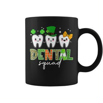 St Patricks Day Dentist Dental Hygienist Dental Squad Coffee Mug - Seseable