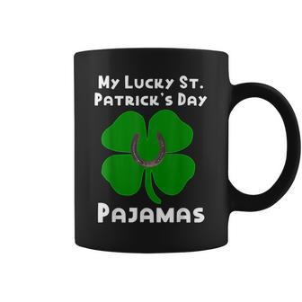St Patricks Day My Lucky Pajamas Coffee Mug - Thegiftio UK