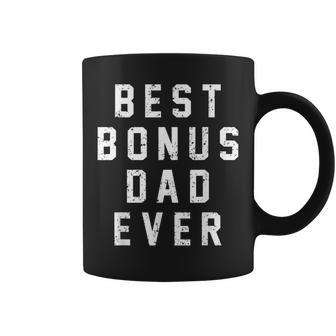 Step Dad Gift Best Bonus Dad Ever Stepdad Gift For Mens Coffee Mug | Mazezy
