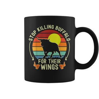 Stop Killing Buffalo For Their Wings Fake Protest Sign Funny Coffee Mug | Mazezy
