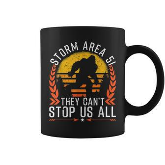 Storm-Area-51 Bigfoot Sie Können Uns Nicht Alle Aufhalten Tassen - Seseable