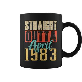 Straight Outta April 1983 37Th Awesome Birthday Gifts Coffee Mug - Seseable