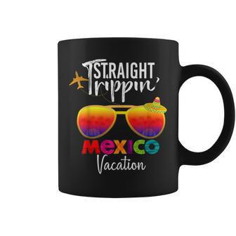 Straight Trippin Mexico Travel Trip Vacation Group Matching Coffee Mug - Seseable