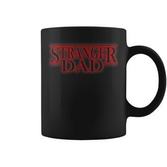 Stranger Dad Parody - Funny Fathers Day Gift Coffee Mug - Seseable