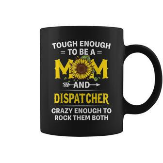 Sunflower Mom And Dispatcher Mothers Day Gift Shirt Coffee Mug | Mazezy