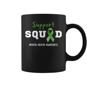 Support Squad Mental Health Awareness Funny Green Ribbon Coffee Mug | Mazezy