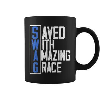 Swag Saved With Amazing Grace | God Religion Believer Coffee Mug | Mazezy