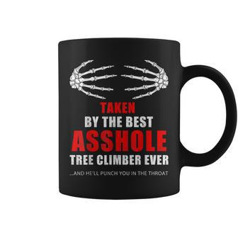 Taken By The Best Asshole Tree Climber Ever Proud Wife Coffee Mug | Mazezy