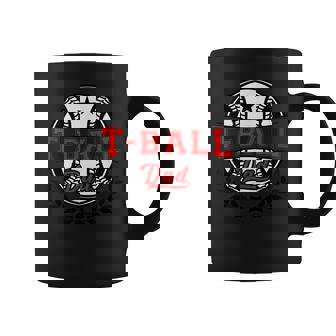Tball Dad Ball Daddy Fathers Day Funny Fathers Day Coffee Mug - Thegiftio
